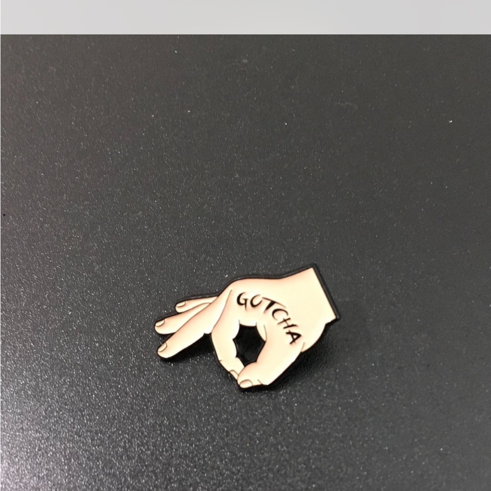 Gotcha Hand Gesture Enamel Pin
